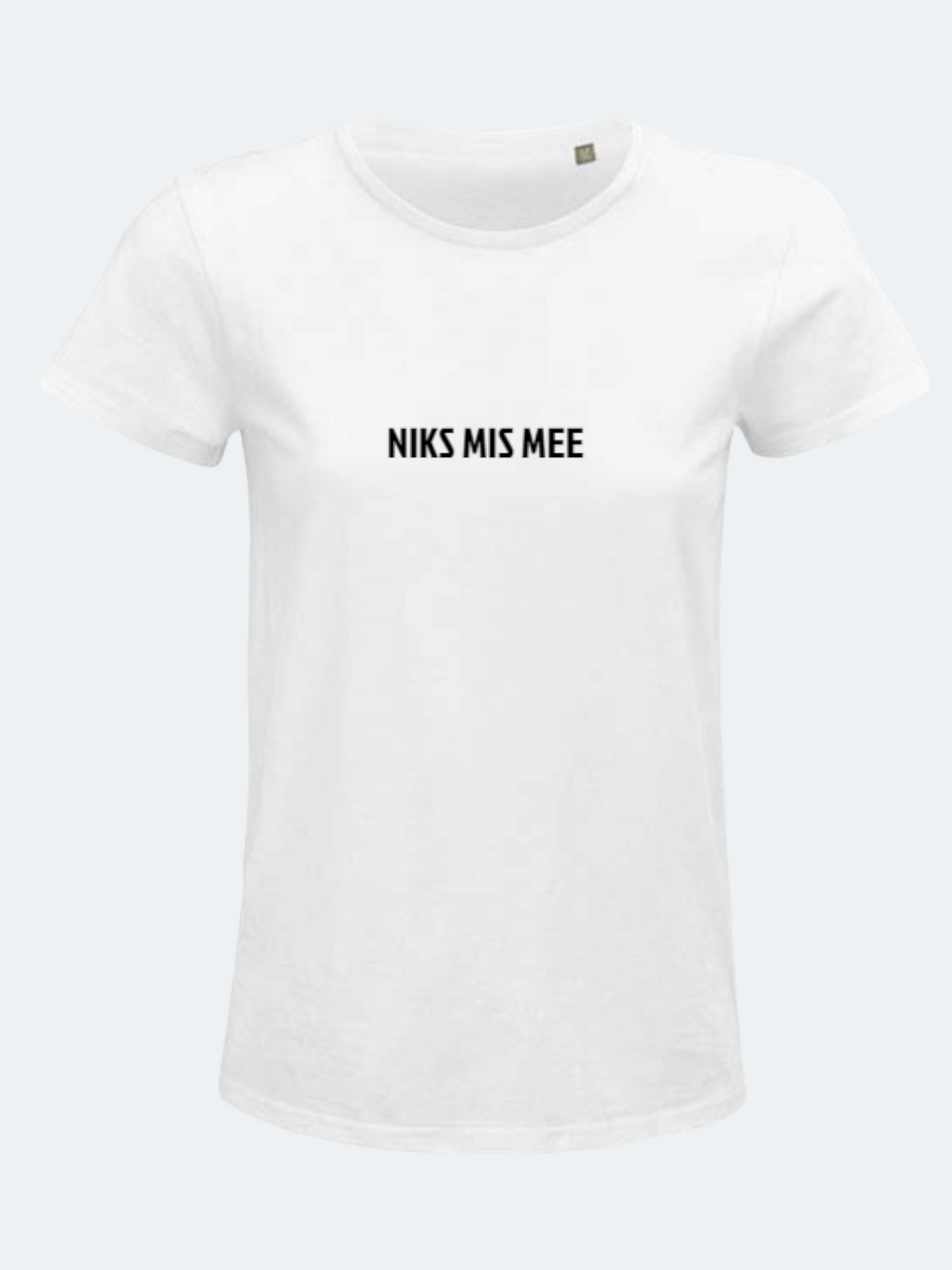 T-shirt bedrukt NIKS MIS MEE