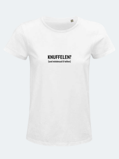 T-shirt bedrukt KNUFFELEN?